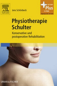 Abbildung von: Physiotherapie Schulter - Urban & Fischer