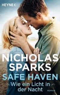 Abbildung von: Safe Haven - Wie ein Licht in der Nacht - Heyne