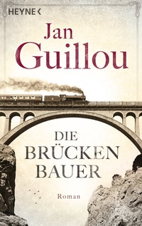 Abbildung von: Die Brückenbauer - Heyne