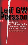 Cover: Zwischen der Sehnsucht des Sommers und der K&auml;lte des Winters - btb