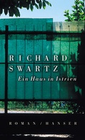 Cover: Ein Haus in Istrien - Hanser