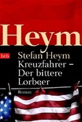 Cover: Kreuzfahrer - Der bittere Lorbeer - btb