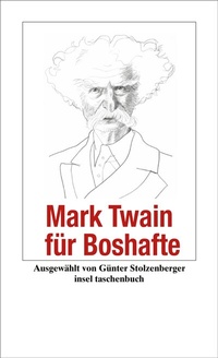 Abbildung von: Mark Twain für Boshafte - Insel