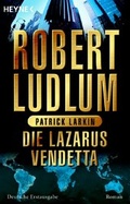 Cover: Die Lazarus-Vendetta - Heyne