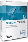 Cover: Vermittler-Protokoll - Haufe-Lexware