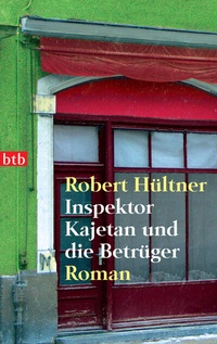 Abbildung von: Inspektor Kajetan und die Betrüger - btb