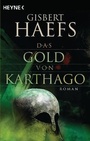 Cover: Das Gold von Karthago - Heyne