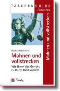 Abbildung von: Mahnen und vollstrecken - Haufe-Lexware
