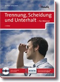 Cover: Trennung, Scheidung, Unterhalt - f&uuml;r M&auml;nner - Haufe-Lexware