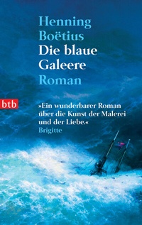 Abbildung von: Die blaue Galeere - btb