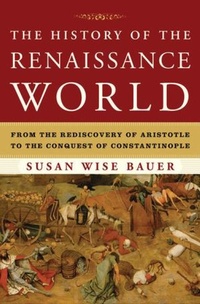 Enlarge image Cover: The History of the Renaissance World - WW Norton & Co