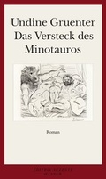 Cover: Das Versteck des Minotauros - Hanser