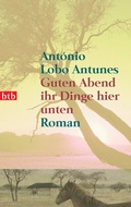 Cover: Guten Abend ihr Dinge hier unten - btb