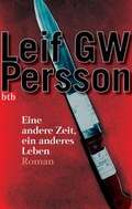 Cover: Eine andere Zeit, ein anderes Leben - - btb