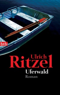 Enlarge image Cover: Uferwald - btb