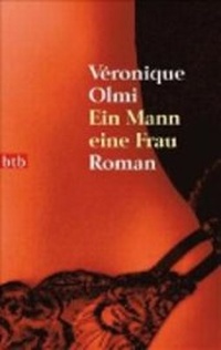 Enlarge image Cover: Ein Mann eine Frau - btb