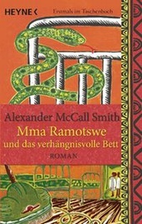 Abbildung von: Mma Ramotswe und das verhängnisvolle Bett - Heyne