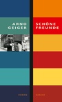 Cover: Schöne Freunde - Hanser