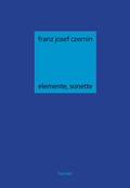 Cover: elemente, sonette - Hanser