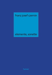 Enlarge image Cover: elemente, sonette - Hanser