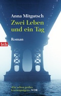 Cover: Zwei Leben und ein Tag - btb