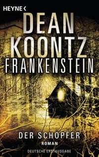 Abbildung von: Der Schöpfer: Frankenstein 4 - Heyne