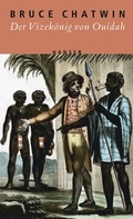 Cover: Der Vizek&ouml;nig von Ouidah - Hanser
