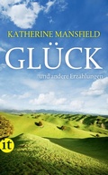 Cover: Gl&uuml;ck und andere Erz&auml;hlungen - Insel