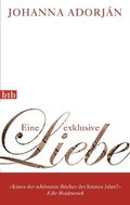 Cover: Eine exklusive Liebe - btb