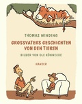Cover: Gro&szlig;vaters Geschichten von den Tieren - Hanser