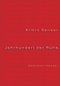 Cover: Jahrhundert der Ruhe - Hanser