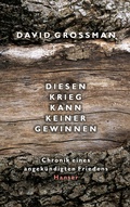 Cover: Diesen Krieg kann keiner gewinnen - Hanser