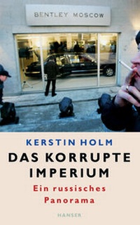 Enlarge image Cover: Das korrupte Imperium - Hanser