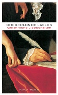 Cover: Gef&auml;hrliche Liebschaften - Hanser
