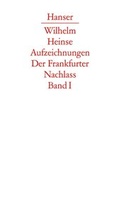 Cover: Die Aufzeichnungen. Frankfurter Nachlass - Hanser
