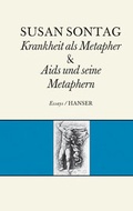 Cover: Krankheit als Metapher & Aids und seine Metaphern - Hanser
