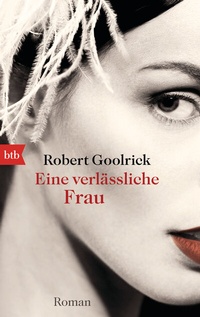 Abbildung von: Eine verlässliche Frau - btb
