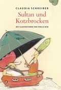 Cover: Sultan und Kotzbrocken - Hanser
