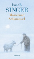Cover: Massel und Schlamassel - Hanser