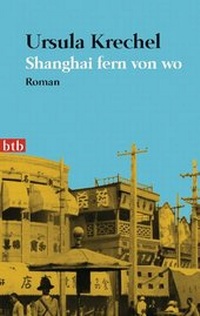 Abbildung von: Shanghai fern von wo - btb