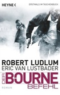 Cover: Der Bourne Befehl - Heyne