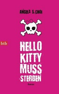 Abbildung von: Hello Kitty muss sterben - btb