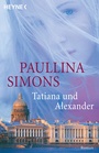 Cover: Tatiana und Alexander - Heyne