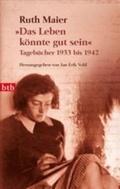 Cover: "Das Leben k&ouml;nnte gut sein" - btb