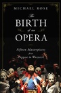 Cover: The Birth of an Opera - WW Norton & Co