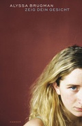 Cover: Zeig dein Gesicht - Hanser