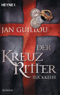 Abbildung von: Der Kreuzritter - Rückkehr - Heyne