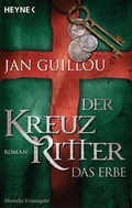Cover: Der Kreuzritter - Das Erbe - Heyne