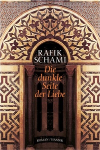 Enlarge image Cover: Die dunkle Seite der Liebe - Hanser