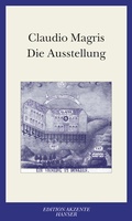 Cover: Die Ausstellung - Hanser